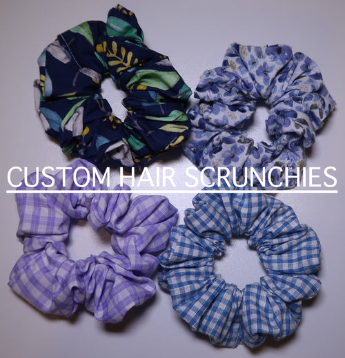 *CUSTOM* Hair Scrunchy
